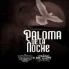 La Tendencia Norteña & La Tropa Del Norte - Paloma De La Noche - Single